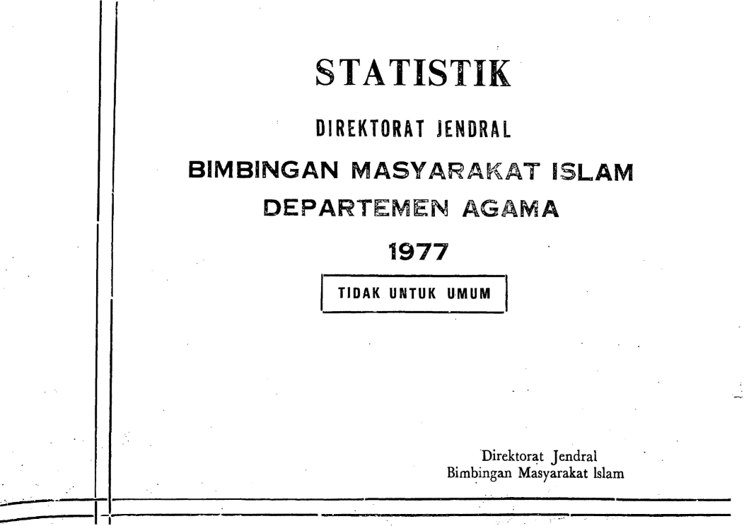 Statistik Direktorat Jenderal Bimbingan Masyarakat Islam Departemen Agama Tahun 1977